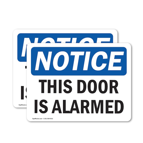 Signmission This Door Is Alarmed OSHA Notice Sign, Vinyl Decal, 5in W x 3.5in L, 2PK OS-2PACK-NS-D-35-L-16673 - main